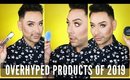 Overhyped Beauty Products of 2019! Fail or Fan? | mathias4makeup
