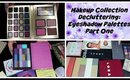Makeup Collection Decluttering: Eyeshadow Palettes ☮