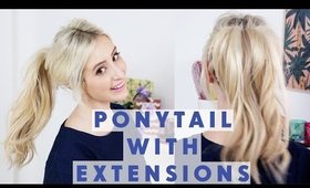 How To: Ponytail with Hair Extensions