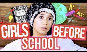 WHAT GIRLS DO BEFORE SCHOOL
