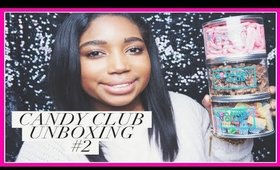 Candy Club Unboxing #2 2016 | Jessica Chanell