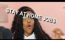 STAY AT HOME JOBS 2020 LET'S GET TO THE MONEY FAST! QUARANTINE ONLINE JOBS! CYN DOLL