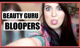 BEAUTY GURU BLOOPERS #6 | MsMal27