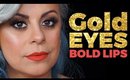 How to: Metallic Gold Eyeshadow and Bold Lips