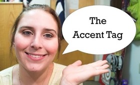 The Accent Tag