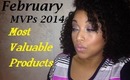 FAVORITES | Februrary 2014 MVPs (Most Valuable Products)