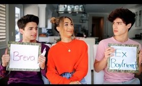 Who Knows Me Better?! My "Boyfriend" or His Best Friend! | MyLifeAsEva & Brent Rivera