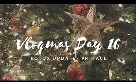 VLOGMAS 2016 DAY 16: Botox Update, PR Haul, Braving The Storm