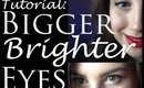 Tutorial: Get Brighter Bigger Eyes with One Simple Trick!
