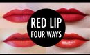 Red Lip Four Ways