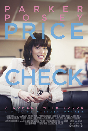 Poster from the movie "PRICE CHECK" with Parker Posey & Eric Mabius - Dyana Aives Dept Head Hair & Makeup
