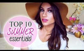 TOP 10 Summer Essentials 2015! Beauty, Skincare & Fashion