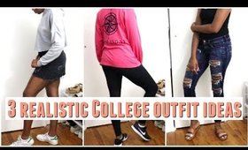 3 Realistic College Outfit Ideas 2018