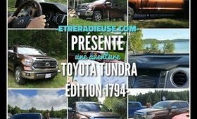 #VLOG - Notre Aventure Toyota Canada avec la Tundra Édition 1794