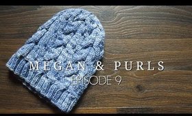 Megan and Purls Podcast | Episode 9 | Megan Brightwood