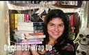 December Wrap Up|| Marya Zamora