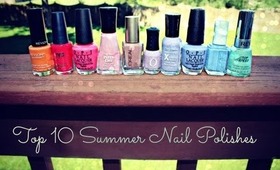 Top 10 Summer Nail Polishes!