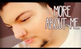 More About Me!