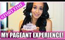 My Pageant Experiences- STORYTIME! | Kym Yvonne