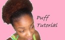✄Hair| Puff Tutorial-Natural Hair