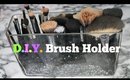 D.I.Y. Brush Holder