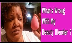 Beauty Blender... Did I Get A Bad One ?