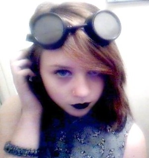 Black lipstick and eyeliner. The welding glasses are from a garage somewhere. <3