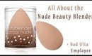 All About the Nude Beauty Blender + Bad Ulta Employee