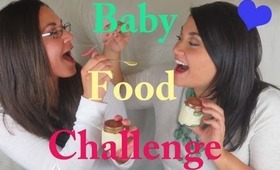 Baby Food Challenge :)