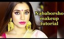 Nababarsho / bengali new year special traditional Indian makeup tutorial.