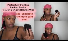 Postpartum Shedding Pre-Poo Routine (feat. My DNA Life Naturals Oils) l TotalDivaRea