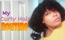 My Curly Hair Routine #NaturalHair - Melanieonlinetv