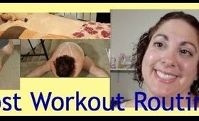 Post Work out Routine