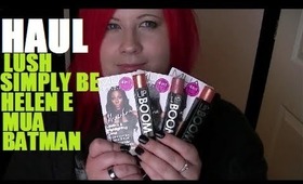 Haul - Lush, Helen E, Simply Be, Batman, MUA Lip Boom