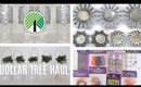 HUGE DOLLAR TREE HAUL! DON'T MISS OUT!!