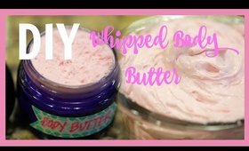 DIY WHIPPED BODY BUTTER