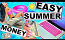 Quick & EASY Ways to Make Money FAST for Summer!