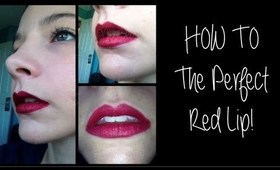 How To :: The Perfect Red Lip