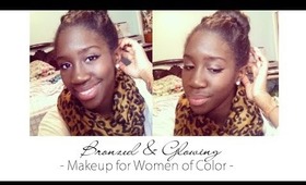 Bronzed & Glowing Makeup for Women of Color