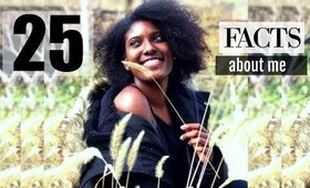 25 RANDOM FACTS ABOUT ME // Janet Nimundele