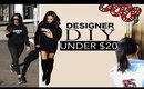 HOW TO MAKE DESIGNER CLOTHES UNDER $20!! | DIY & Try-On!