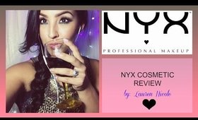 NYX COSMETICS REVIEW | LAUREN NICOLE