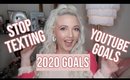 MY 2020 GOALS | Goal Ideas!
