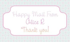 Happy Mail From Alice R ~ Thank You Honey!