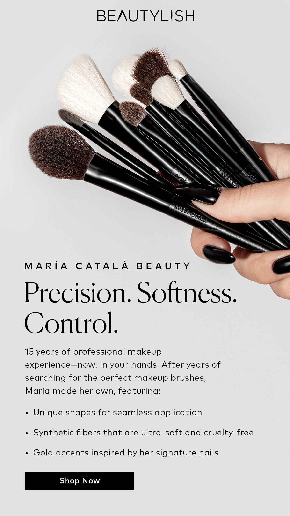 15 years of professional makeup experience—now, in your hands. Shop María Catalá’s brushes at Beautylish.com