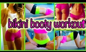 Butt Workouts For Toned, Bikini Booty