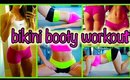 Butt Workouts For Toned, Bikini Booty