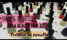 HB en la Beauty Fair 2013: protector de esmalte (Protector Nail)