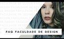 Faculdade de Design | TUDO  QUE VOCÊ PRECISA SABER | Fernanda Helms
