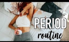 My Period Routine + TIPS for a BETTER PERIOD!